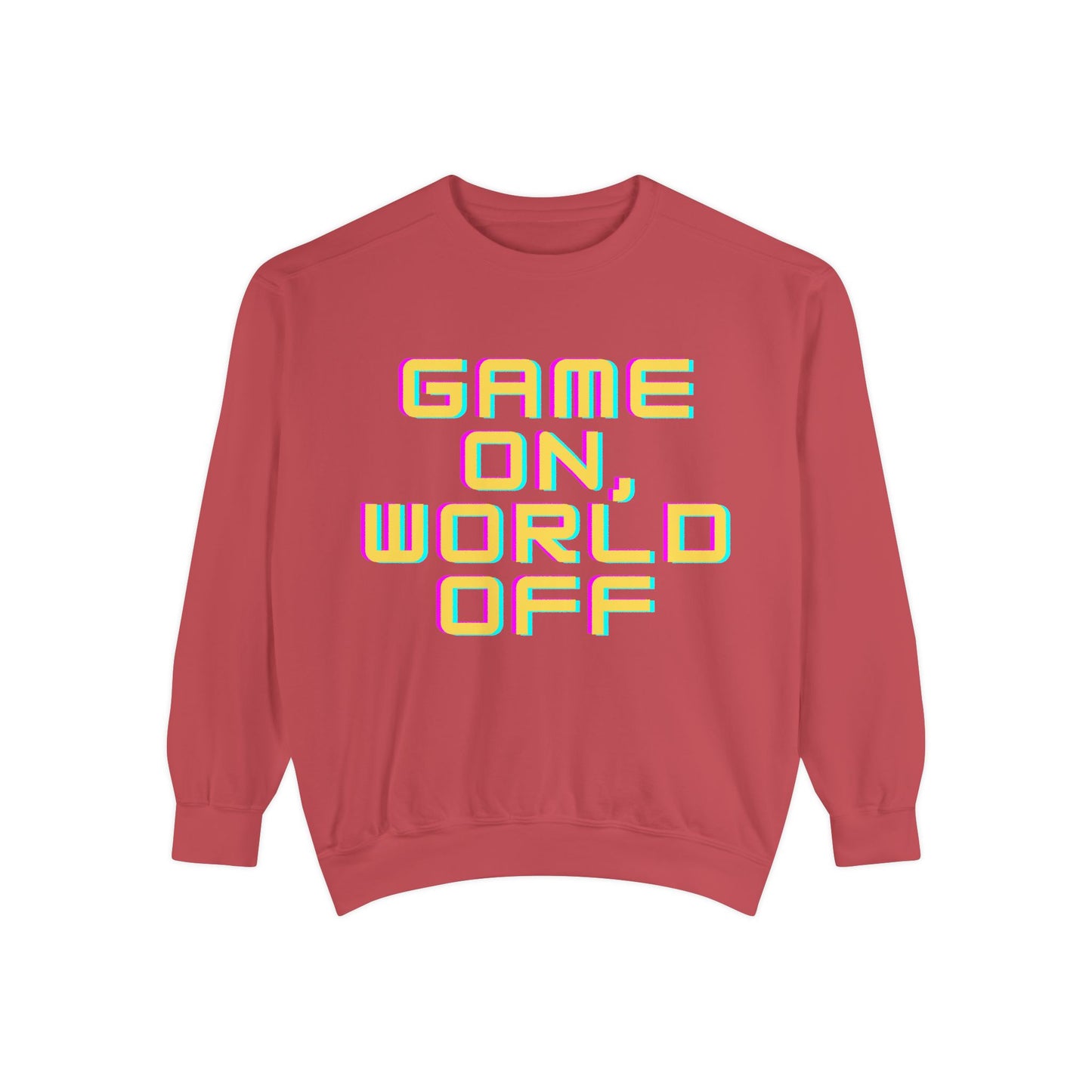 Game On, World Off Unisex Garment-Dyed Sweatshirt - Casual Gaming Apparel