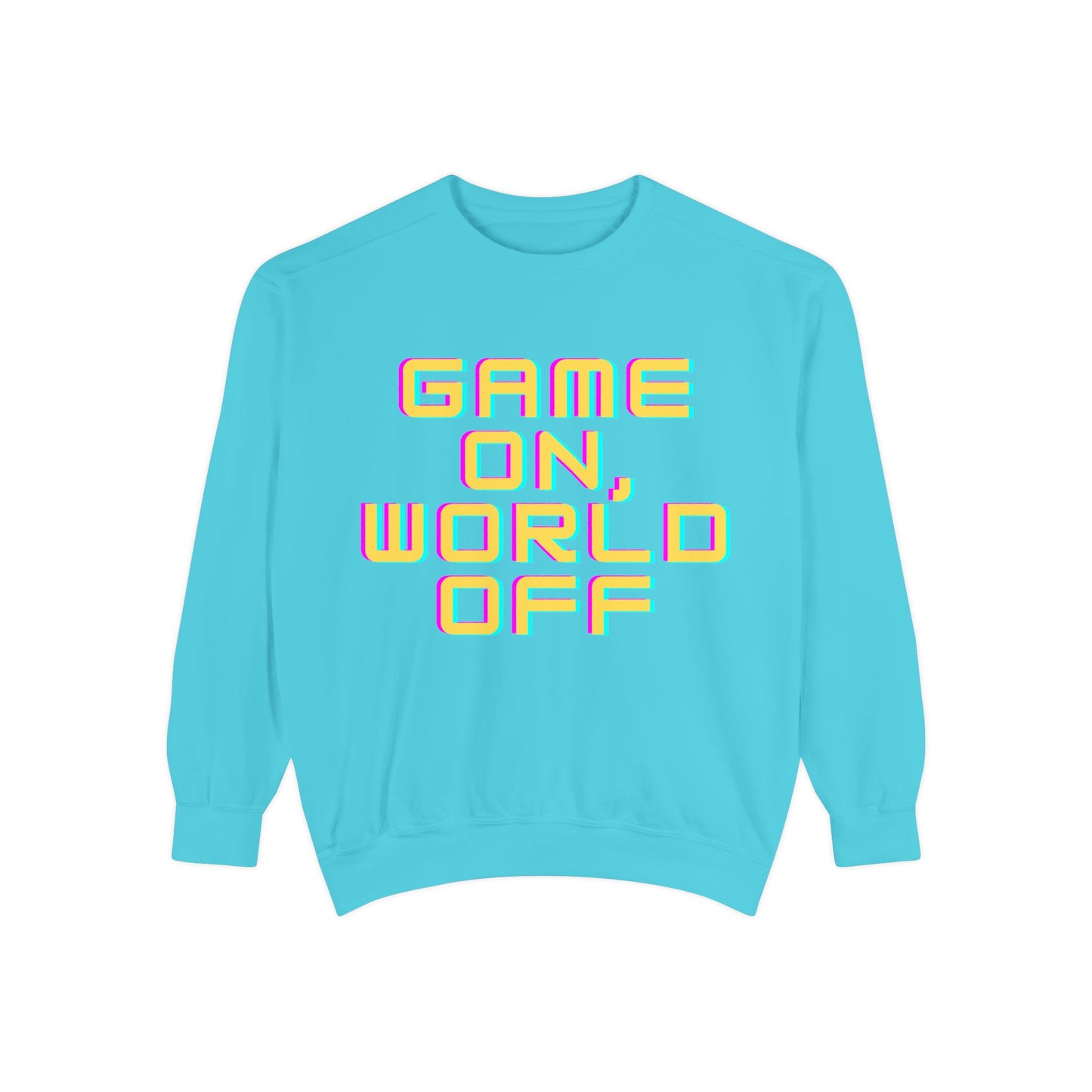 Game On, World Off Unisex Garment-Dyed Sweatshirt - Casual Gaming Apparel