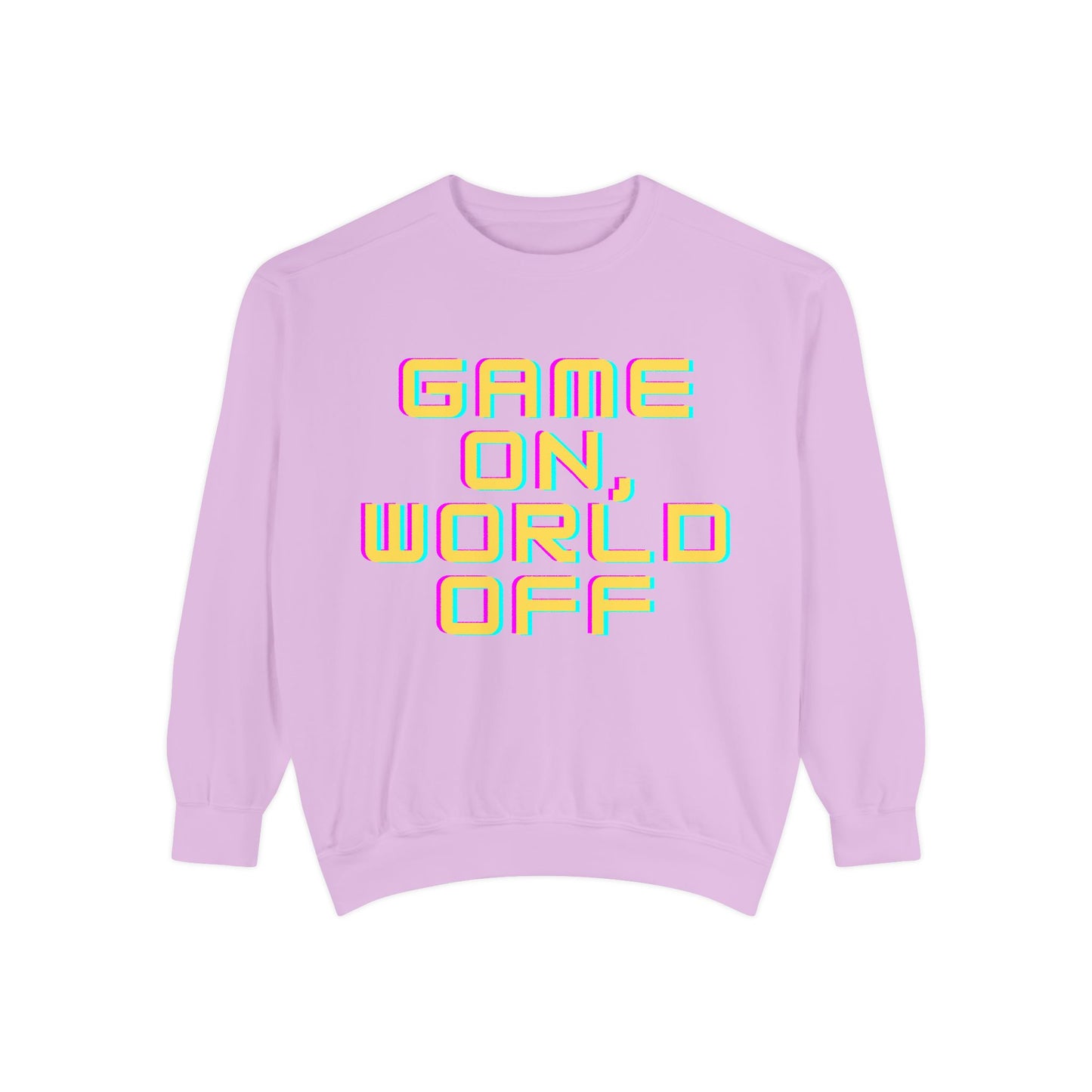 Game On, World Off Unisex Garment-Dyed Sweatshirt - Casual Gaming Apparel